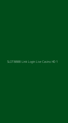 Tampilan Antarmuka Aplikasi Slot8888 Link Login Live Casino Hd - 1