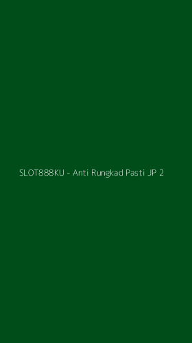 Tampilan Antarmuka Aplikasi SLOT888KU - Anti Rungkad Pasti JP - 2