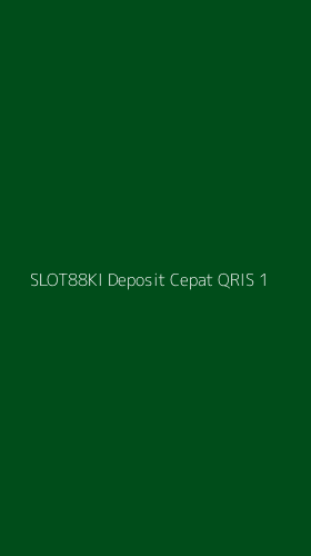 Tampilan Antarmuka Aplikasi Slot88ki Deposit Cepat Qris - 1
