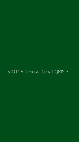 Tampilan Antarmuka Aplikasi Slot95 Deposit Cepat Qris - 3