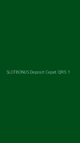 Tampilan Antarmuka Aplikasi Slotbonus Deposit Cepat Qris - 1