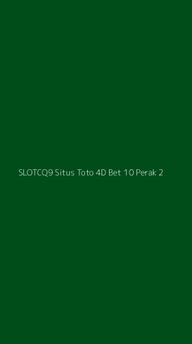 Tampilan Antarmuka Aplikasi Slotcq9 Situs Toto 4d Bet 10 Perak - 2