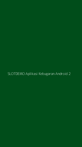 Tampilan Antarmuka Aplikasi Slotdemo Aplikasi Kebugaran Android - 2