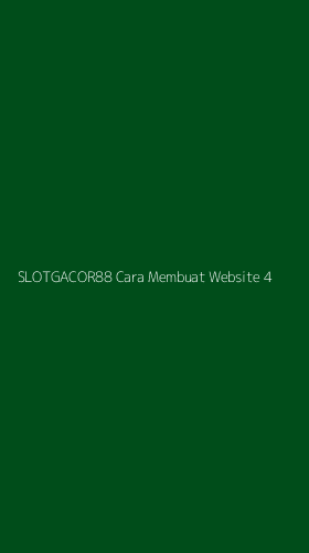 Tampilan Antarmuka Aplikasi Slotgacor88 Cara Membuat Website - 4
