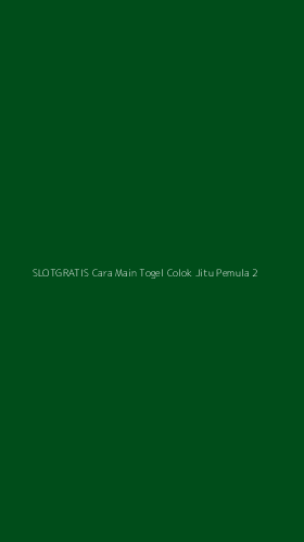 Tampilan Antarmuka Aplikasi Slotgratis Cara Main Togel Colok Jitu Pemula - 2