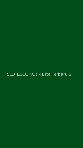 Tampilan Antarmuka Aplikasi Slotlego Musik Lite Terbaru - 2