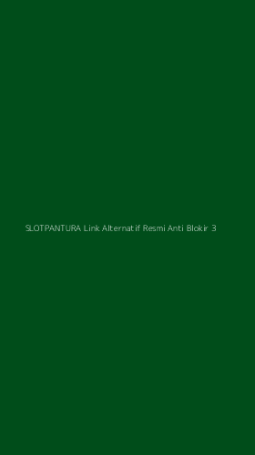 Tampilan Antarmuka Aplikasi Slotpantura Link Alternatif Resmi Anti Blokir - 3