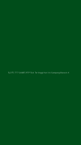 Tampilan Antarmuka Aplikasi Slots 777 Games Rtp Slot Tertinggi Hari Ini Gampang Maxwin - 4