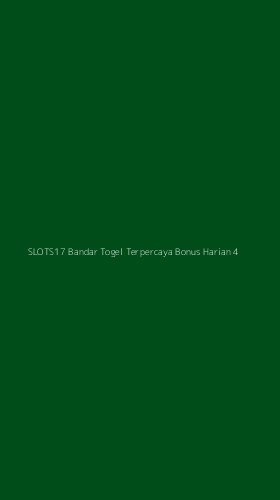 Tampilan Antarmuka Aplikasi Slots17 Bandar Togel Terpercaya Bonus Harian - 4