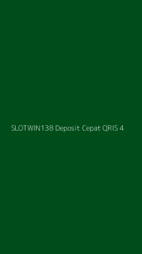 Tampilan Antarmuka Aplikasi Slotwin138 Deposit Cepat Qris - 4