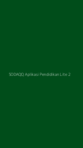 Tampilan Antarmuka Aplikasi Sodaqq Aplikasi Pendidikan Lite - 2