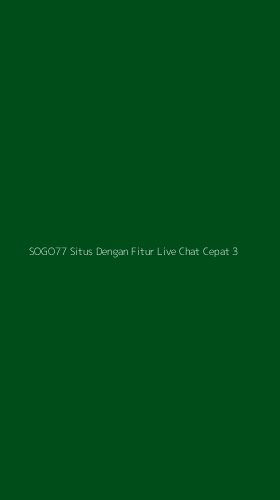 Tampilan Antarmuka Aplikasi Sogo77 Situs Dengan Fitur Live Chat Cepat - 3