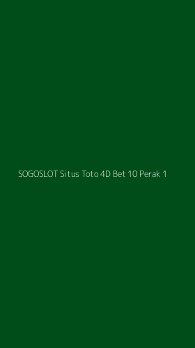 Tampilan Antarmuka Aplikasi Sogoslot Situs Toto 4d Bet 10 Perak - 1