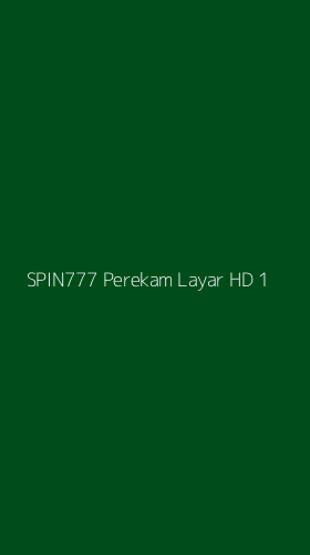 Tampilan Antarmuka Aplikasi Spin777 Perekam Layar Hd - 1