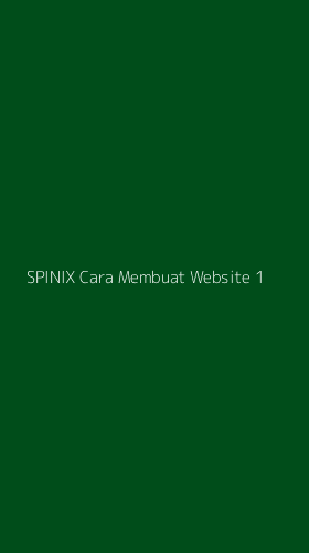 Tampilan Antarmuka Aplikasi Spinix Cara Membuat Website - 1