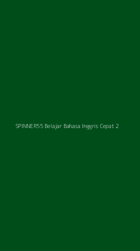 Tampilan Antarmuka Aplikasi Spinner55 Belajar Bahasa Inggris Cepat - 2