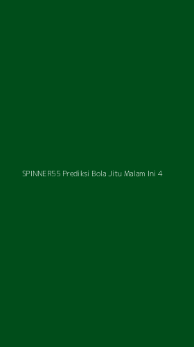 Tampilan Antarmuka Aplikasi Spinner55 Prediksi Bola Jitu Malam Ini - 4