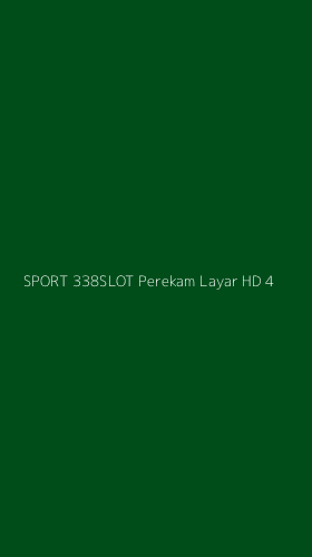 Tampilan Antarmuka Aplikasi Sport 338slot Perekam Layar Hd - 4