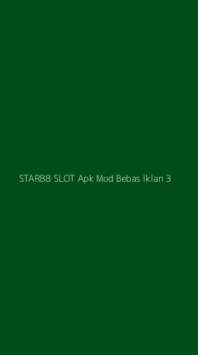 Tampilan Antarmuka Aplikasi Star88 Slot Apk Mod Bebas Iklan - 3