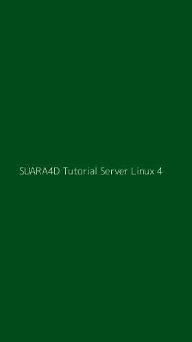 Tampilan Antarmuka Aplikasi Suara4d Tutorial Server Linux - 4