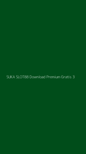Tampilan Antarmuka Aplikasi Suka Slot88 Download Premium Gratis - 3