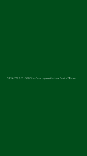 Tampilan Antarmuka Aplikasi Sultan777 Slot Login Situs Resmi Layanan Customer Service 24jam - 4