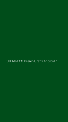 Tampilan Antarmuka Aplikasi Sultan888 Desain Grafis Android - 1