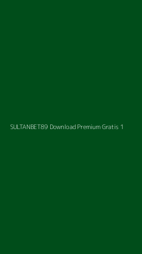Tampilan Antarmuka Aplikasi Sultanbet89 Download Premium Gratis - 1