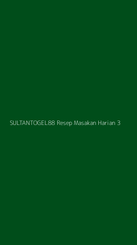 Tampilan Antarmuka Aplikasi Sultantogel88 Resep Masakan Harian - 3