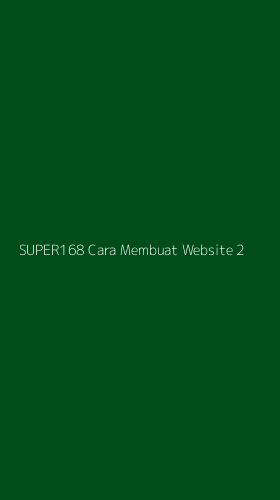 Tampilan Antarmuka Aplikasi Super168 Cara Membuat Website - 2