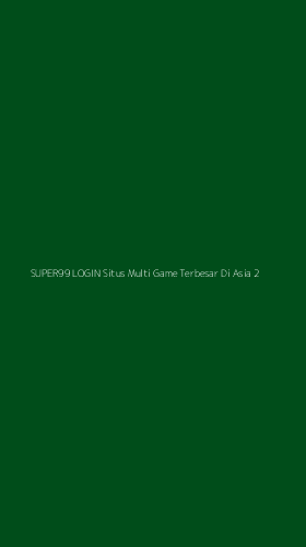 Tampilan Antarmuka Aplikasi Super99 Login Situs Multi Game Terbesar Di Asia - 2