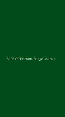 Tampilan Antarmuka Aplikasi Super99 Platform Belajar Online - 4