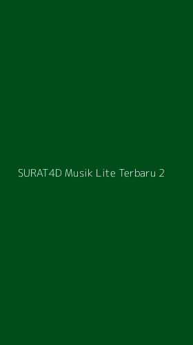 Tampilan Antarmuka Aplikasi Surat4d Musik Lite Terbaru - 2