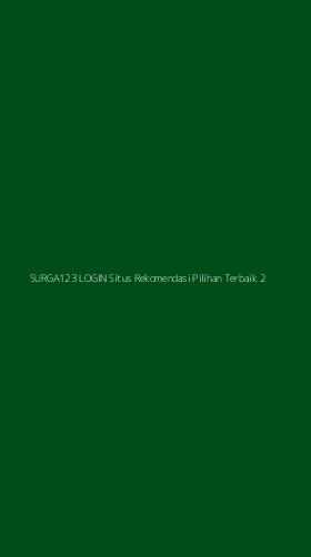 Tampilan Antarmuka Aplikasi Surga123 Login Situs Rekomendasi Pilihan Terbaik - 2