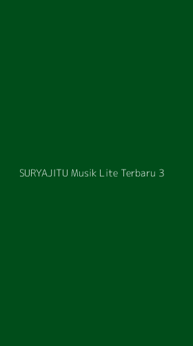Tampilan Antarmuka Aplikasi Suryajitu Musik Lite Terbaru - 3