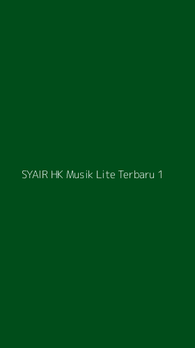 Tampilan Antarmuka Aplikasi Syair Hk Musik Lite Terbaru - 1