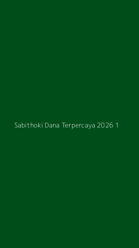 Tampilan Antarmuka Aplikasi Sabithoki Dana Terpercaya 2026 - 1