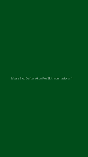 Tampilan Antarmuka Aplikasi Sakura Slot Daftar Akun Pro Slot Internasional - 1