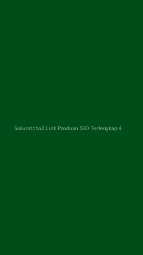 Tampilan Antarmuka Aplikasi Sakuratoto2 Link Panduan Seo Terlengkap - 4