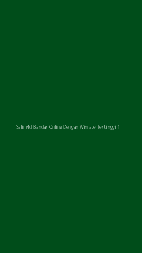 Tampilan Antarmuka Aplikasi Salim4d Bandar Online Dengan Winrate Tertinggi - 1