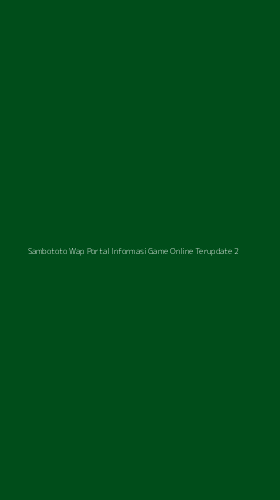 Tampilan Antarmuka Aplikasi Sambototo Wap Portal Informasi Game Online Terupdate - 2