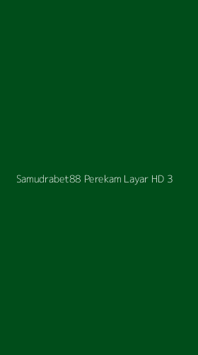 Tampilan Antarmuka Aplikasi Samudrabet88 Perekam Layar Hd - 3