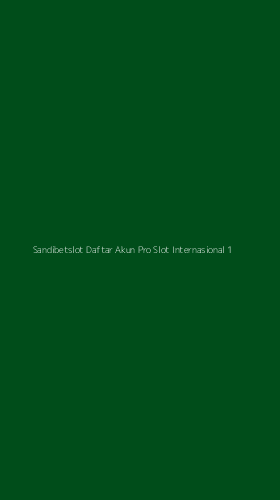 Tampilan Antarmuka Aplikasi Sandibetslot Daftar Akun Pro Slot Internasional - 1