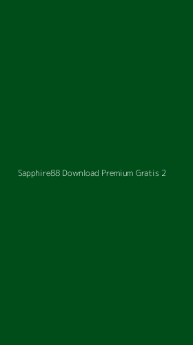Tampilan Antarmuka Aplikasi Sapphire88 Download Premium Gratis - 2