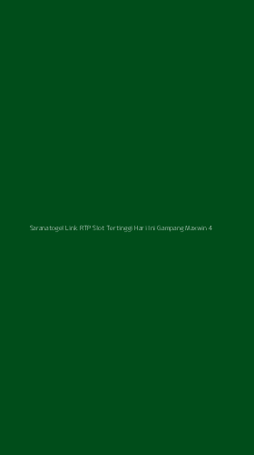Tampilan Antarmuka Aplikasi Saranatogel Link Rtp Slot Tertinggi Hari Ini Gampang Maxwin - 4