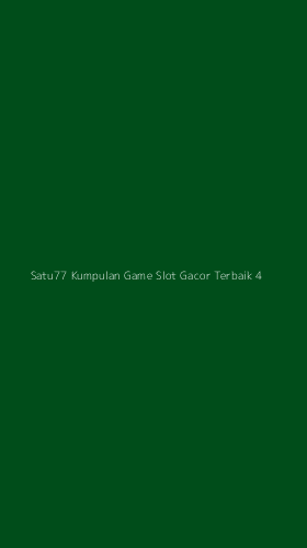 Tampilan Antarmuka Aplikasi Satu77 Kumpulan Game Slot Gacor Terbaik - 4