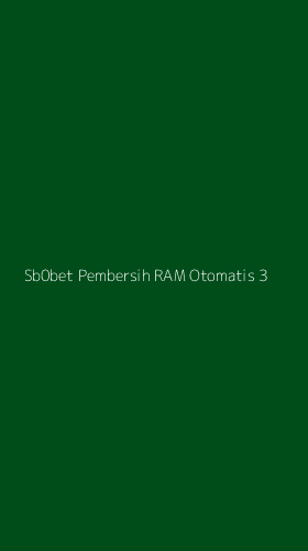 Tampilan Antarmuka Aplikasi Sb0bet Pembersih Ram Otomatis - 3