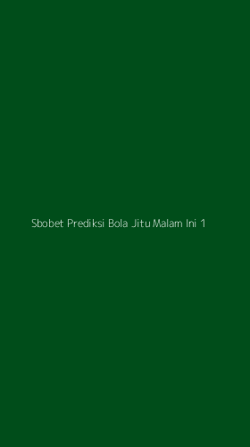 Tampilan Antarmuka Aplikasi Sbobet Prediksi Bola Jitu Malam Ini - 1