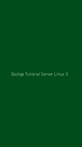 Tampilan Antarmuka Aplikasi Sboliga Tutorial Server Linux - 3