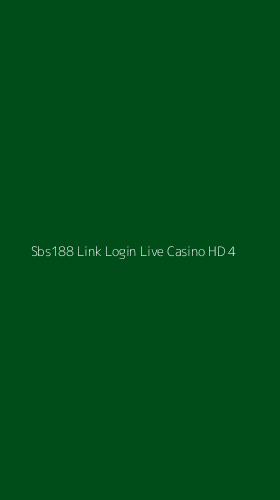 Tampilan Antarmuka Aplikasi Sbs188 Link Login Live Casino Hd - 4